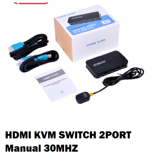 HDMI KVM SWITCH 2PORT Manual 30MHZ