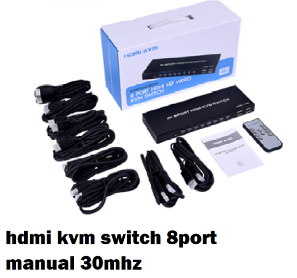 hdmi kvm switch 8port manual 30mhz